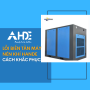 Lỗi biến tần máy nén khí Hande và Cách khắc phục