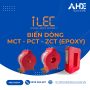 BIẾN DÒNG MCT – PCT – ZCT (EPOXY) – ILEC – THÔNG SỐ VÀ KÍCH THƯỚC – BÁO GIÁ