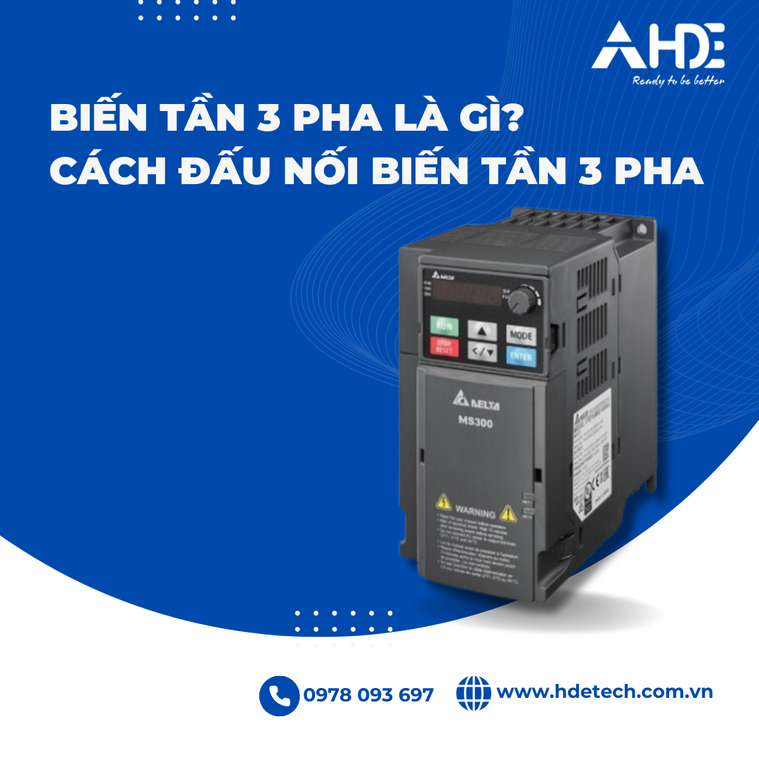 Tìm Hiểu Biến Tần 3 Pha Là Gì? Cách Đấu Nối Biến Tần 3 Pha