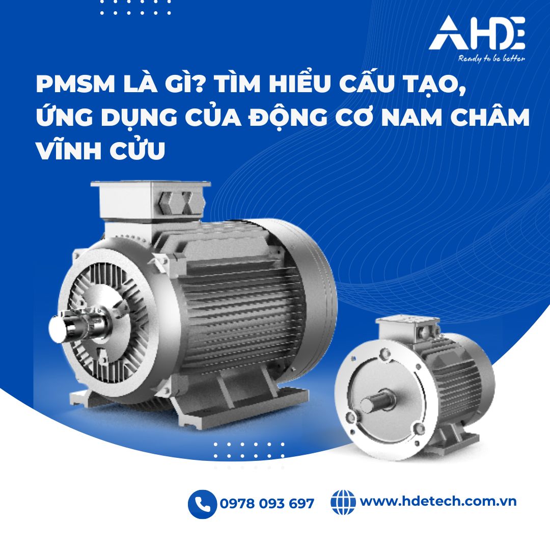 Động cơ PMSM là gì