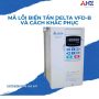 Mã Lỗi Biến Tần Delta VFD-B Thường Gặp Và Cách Khắc Phục