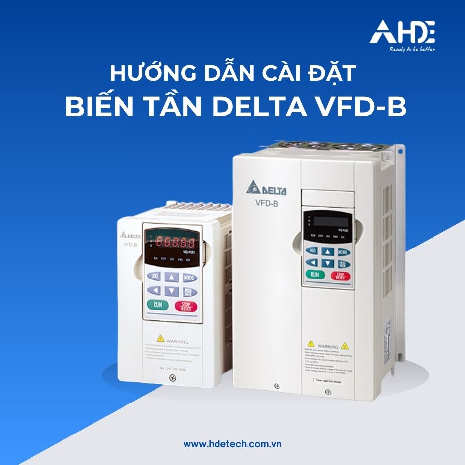 Hướng Dẫn Cài Đặt Biến Tần Delta VFD-B Chi Tiết Từ A–Z