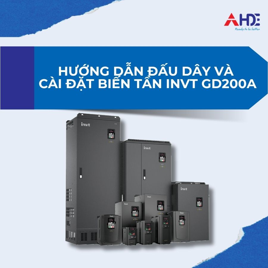 Hướng Dẫn Đấu Dây Và Cài Đặt Biến Tần INVT GD200A
