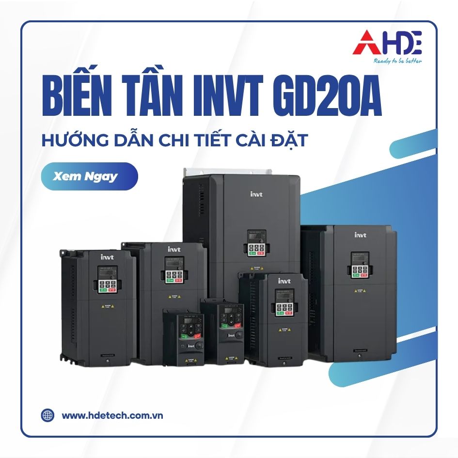 Hướng Dẫn Chi Tiết Cài Đặt Biến Tần INVT GD20A