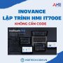 Lập trình HMI IT700E không cần code – Tăng tốc dự án giao diện
