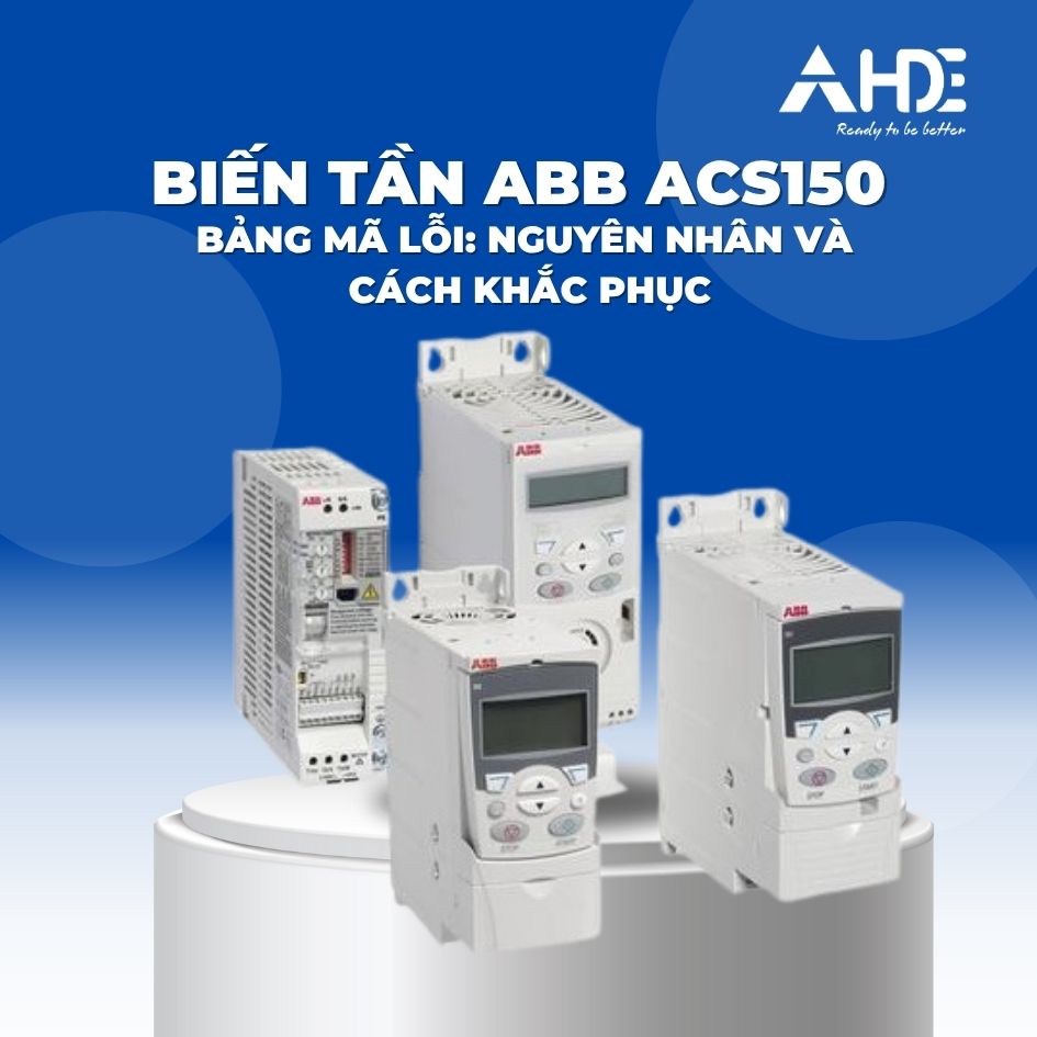 Bảng mã lỗi biến tần ABB ACS150