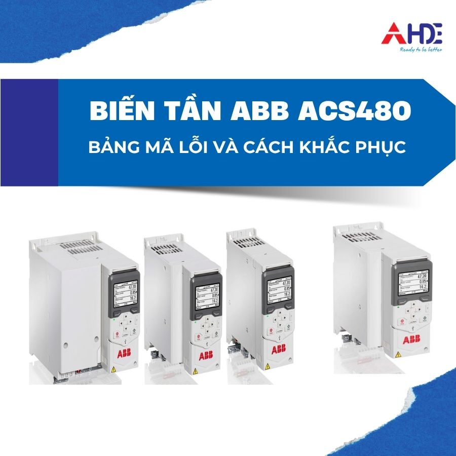 Bảng mã lỗi Biến tần ABB ACS480