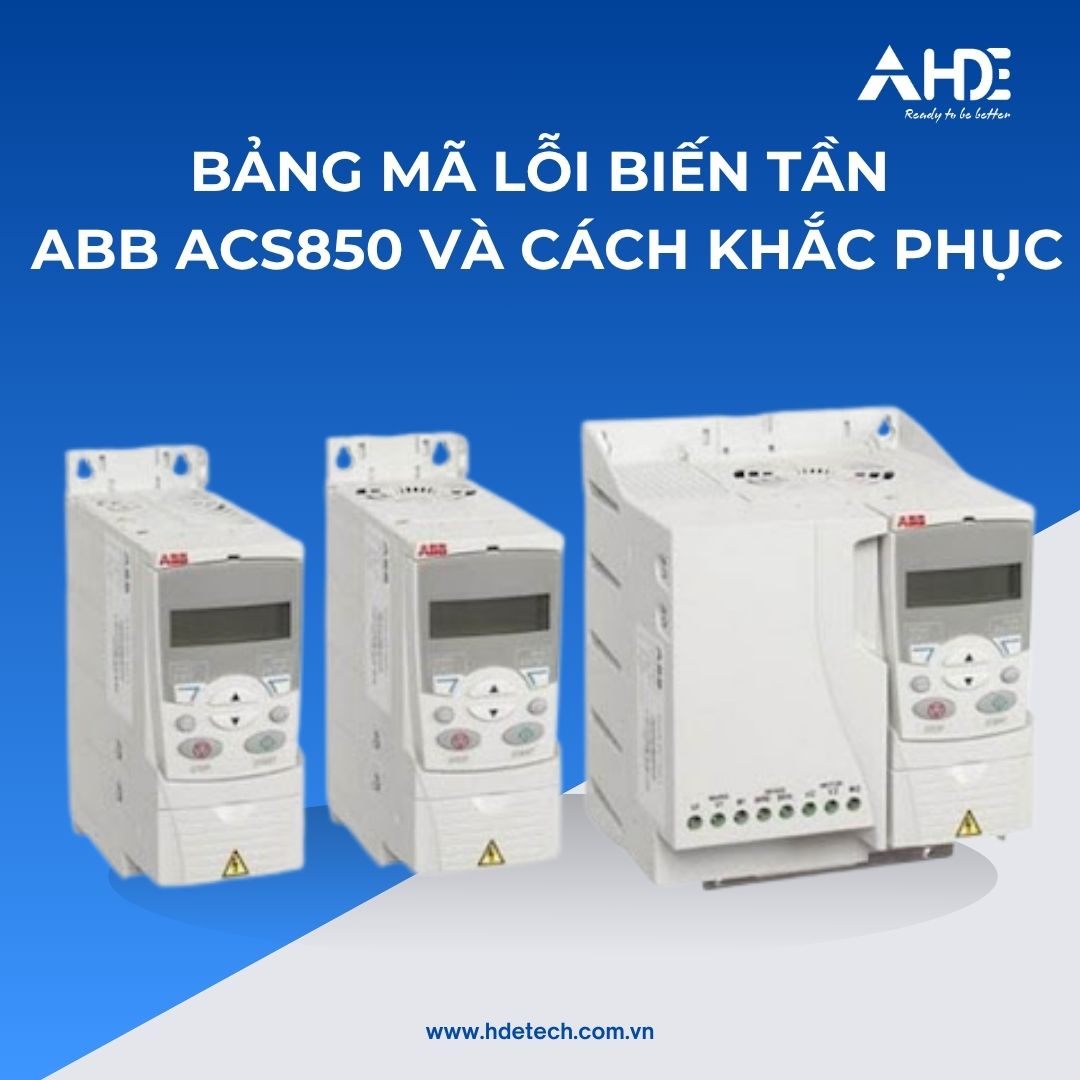 Bảng mã lỗi biến tần ABB ACS850