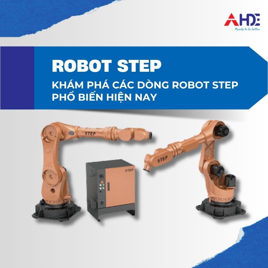 Khám phá các dòng robot Step