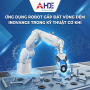 Ứng Dụng Robot Gắp Đặt Vòng Đệm Inovance Trong Kỹ Thuật Cơ Khí