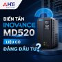 Biến tần Inovance MD520 liệu có đáng đầu tư không?
