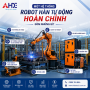 Một hệ thống robot hàn tự động hoàn chỉnh gồm những gì?